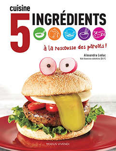 Couverture Cuisine, 5 ingrédients à la rescousse des parents !