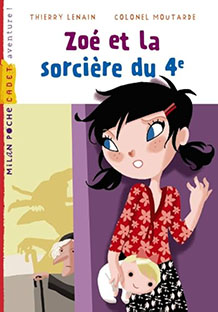 Couverture Zoé et la sorcière du 4e