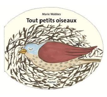 Couverture Tout petits oiseaux