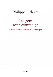 Couverture Les gens sont comme ça et autres petites phrases métaphysiques