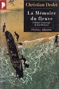 Couverture La Mémoire du Fleuve