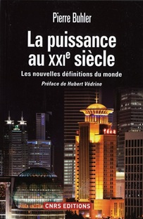Couverture La puissance au XXIe siècle - Les nouvelles définitions du monde