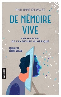 Couverture De mémoire vive - Une histoire de l'aventure numérique
