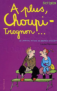 Couverture Le journal intime de Georgia Nicolson (4) A plus, Choupi-Trognon …