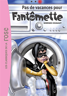 Couverture Pas de vacances pour Fantômette