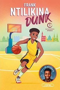 Couverture Dunk (1) - Les premiers dribbles