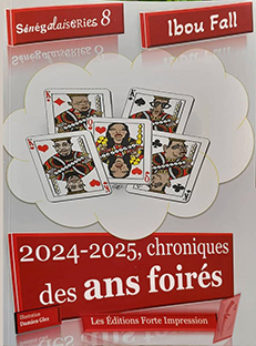 Couverture Sénégalaiseries 8 - 2024-2025, chroniques des ans foirés