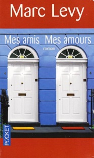 Couverture Mes amis, mes amours