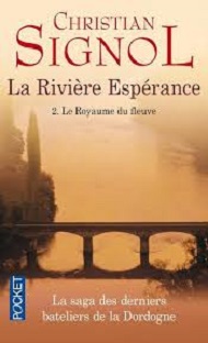 Couverture La rivière espérance – Tome 2 – Le royaume du fleuve