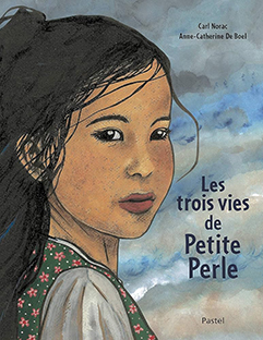 Couverture Les trois vies de Petite Perle