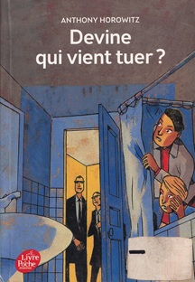 Couverture Devine qui vient tuer ?