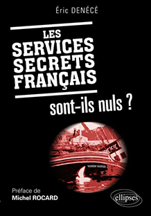 Couverture Les services secrets français sont-ils nuls ?