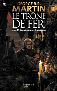 Couverture Le trône de fer - 15 - Une danse avec les dragons