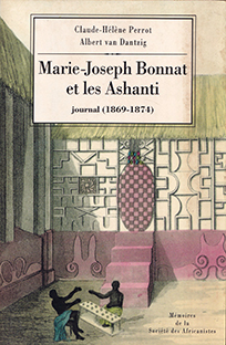 Couverture Marie-Joseph Bonnat et les Ashantis (Journal 1869-1874)