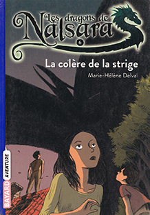 Couverture Les Dragons de Nalsara (6) - La colère de la strige