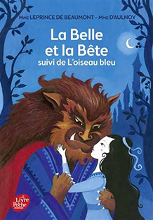 Couverture La belle et la bête, suivi de L'oiseau bleu