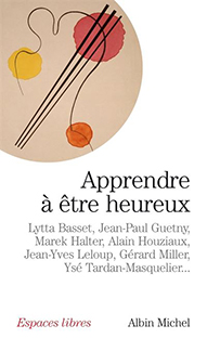 Couverture Apprendre à être heureux