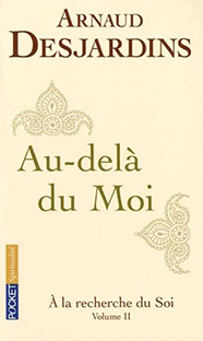 Couverture Au-delà du Moi (A la recherche du Soi - Volume II)