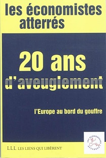 Couverture 20 ans d'aveuglement - L'Europe au bord du grouffre