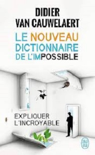 Couverture Le nouveau dictionnaire de l'impossible