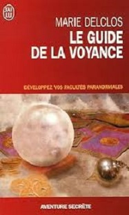Couverture Le guide de la voyance : Développez vos facultés paranormales
