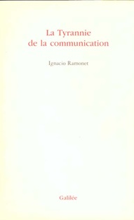 Couverture La Tyrannie de la communication