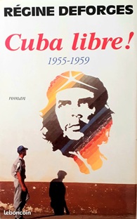 Couverture La Bicyclette bleue - Tome 7 - Cuba libre ! 1955-1959