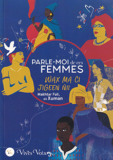 Couverture Parle-moi de ces femmes (Wax ma ci jiggen nii)