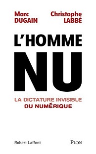 Couverture L'homme nu : La dictature invisible du numérique