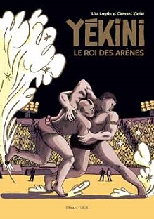 Couverture Yékini, le roi des arènes