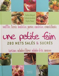 Couverture Une petite faim : 280 mets salés et sucrés