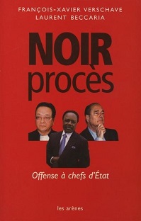 Couverture Noir procès : Offense à chefs d'état