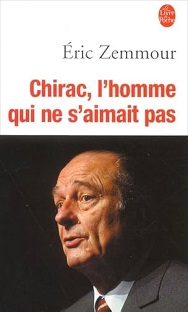 Couverture Chirac, l'homme qui ne s'aimait pas