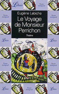 Couverture Le voyage de Monsieur Perrichon