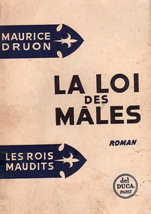 Couverture Les rois maudits - Tome IV - La loi des Mâles