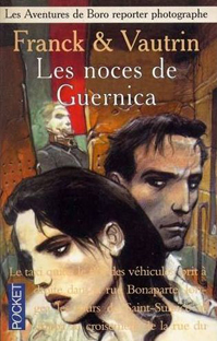 Couverture Les aventures de Boro - Tome III - les noces de Guernica