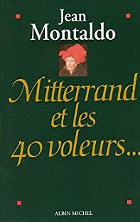 Couverture Mitterrand et les 40 voleurs