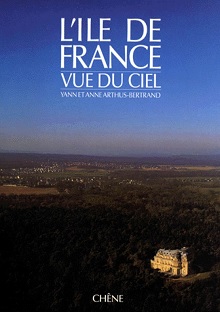 Couverture L'île de France vue du ciel