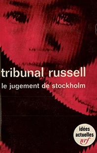 Couverture Tribunal Russel - Tome I - Le jugement de Stockholm