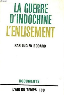 Couverture La guerre d'Indochine - tome I - L'enlisement