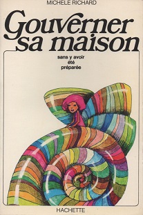 Couverture Gouverner sa maison, sans y avoir été préparée