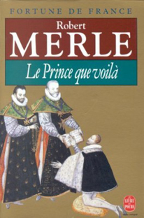 Couverture Fortune de France 04 - Le Prince que voilà