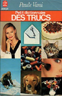 Couverture Petit dictionnaire des trucs