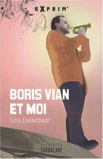 Couverture Boris Vian et moi