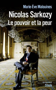 Couverture Nicolas Sarkozy - Le pouvoir et la peur