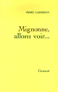 Couverture Mignonne, allons voir ...