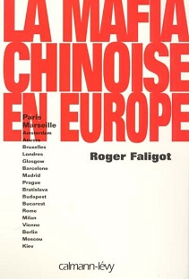 Couverture La Mafia chinoise en Europe