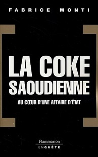 Couverture La Coke saoudienne – Au cœur d'une affaire d'État