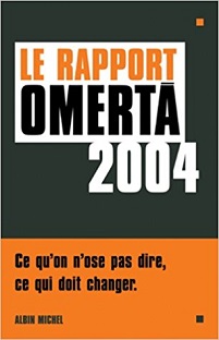Couverture Le Rapport Omertà 2004