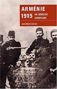 Couverture Arménie 1915 – Un génocide exemplaire